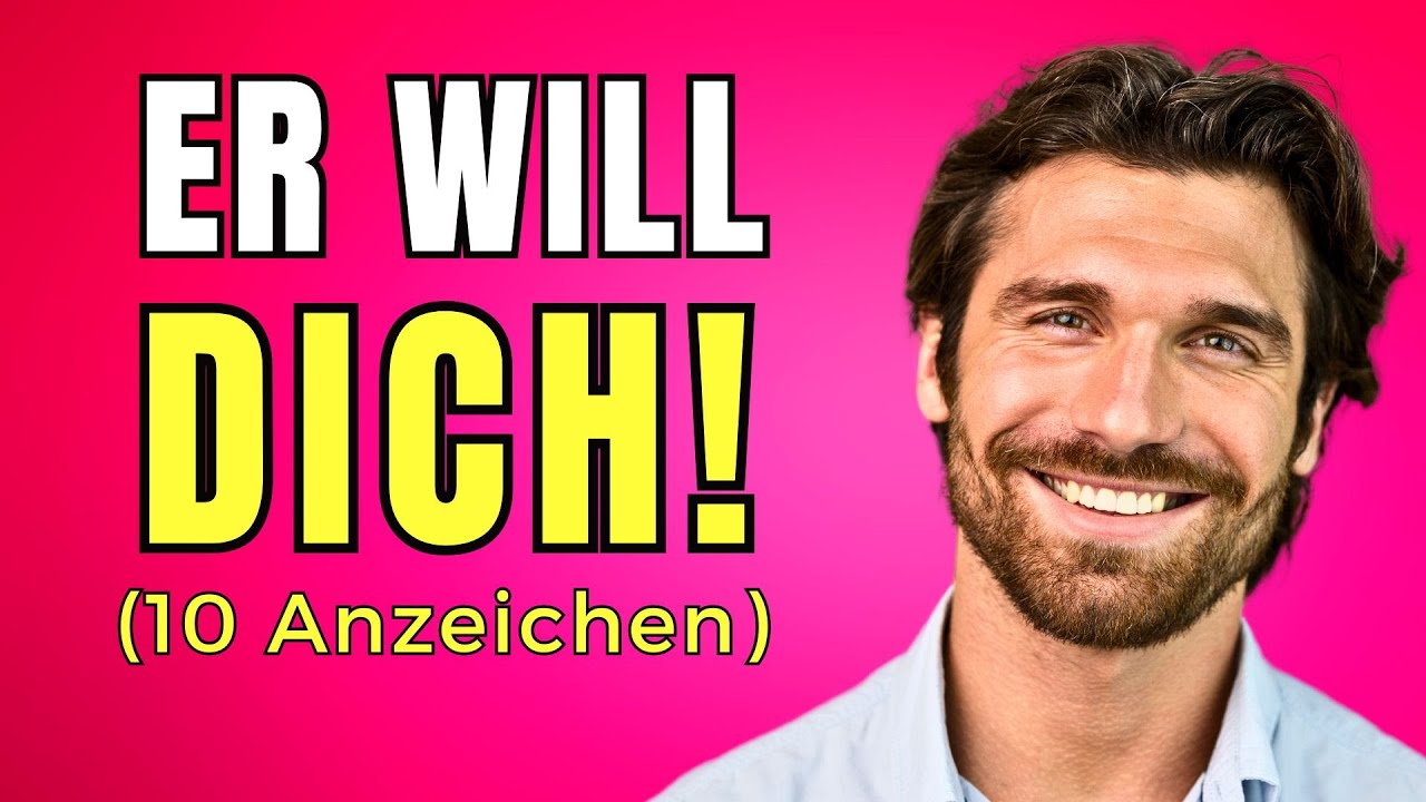 10 Anzeichen, dass Dich ein Mann wirklich will! (ignorieren viele Frauen!)
